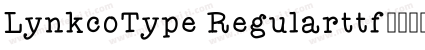 LynkcoType Regularttf字体转换